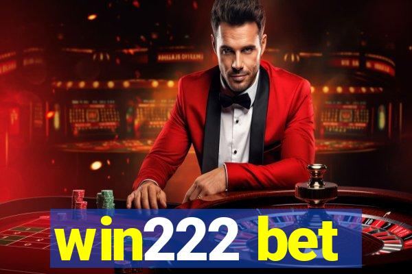win222 bet